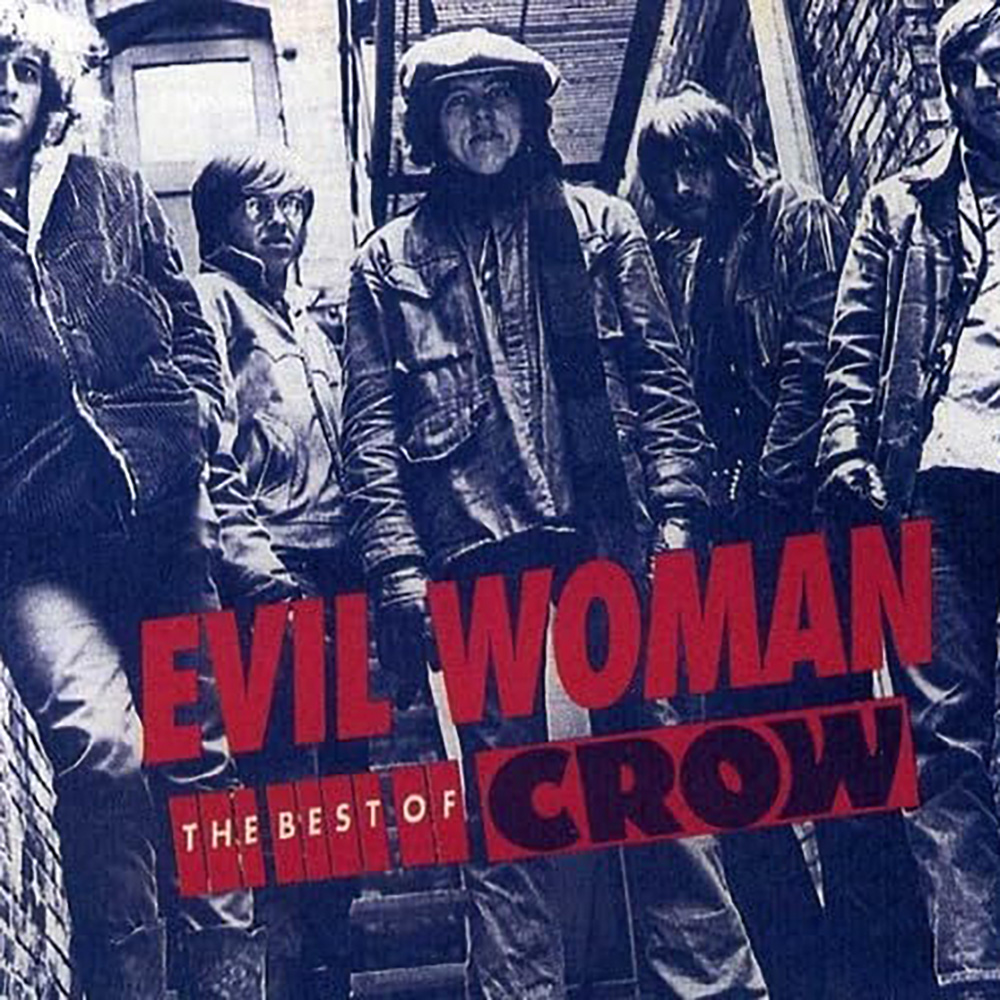 (image for) Evil Woman: The Best Of Crow