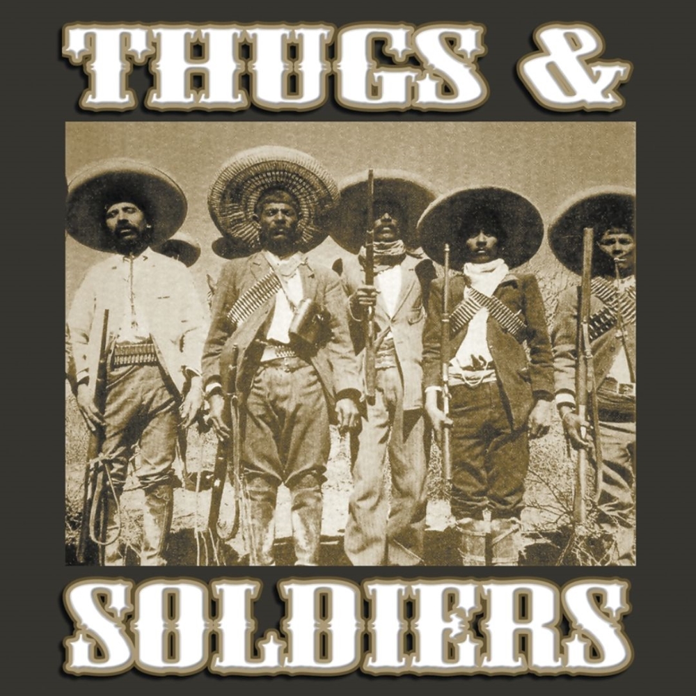 Thugs & Soldiers - Click Image to Close
