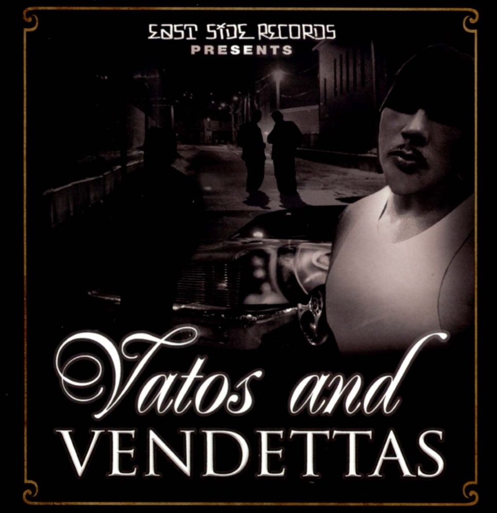 Vatos And Vendettas - Click Image to Close