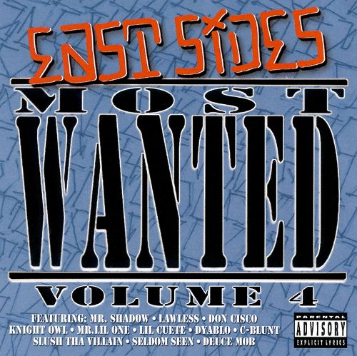 East Side's Most Wanted, Volume 4
