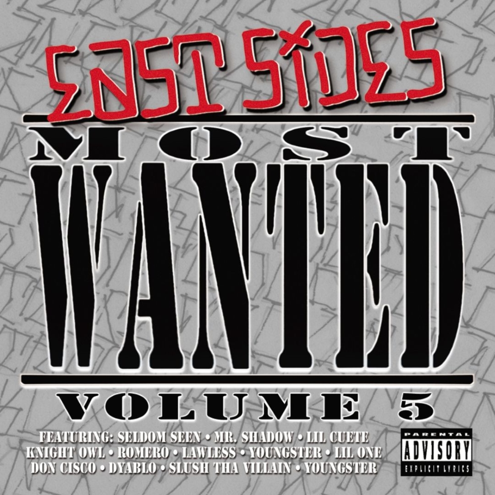 East Side's Most Wanted, Volume 5