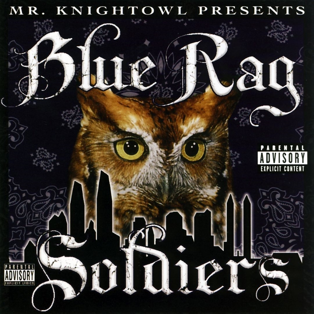 Mr. Knightowl Presents Blue Rag Soldiers