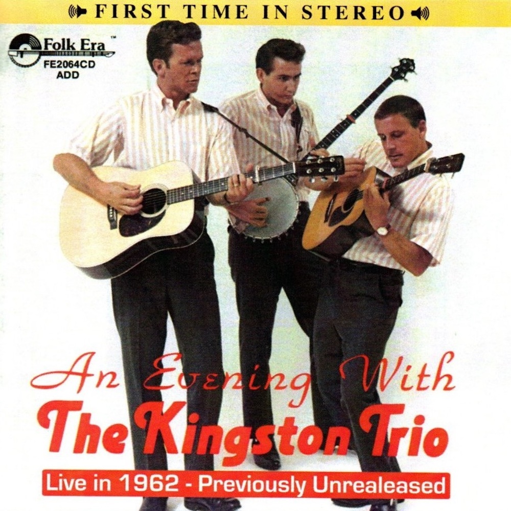 (image for) An Evening with The Kingston Trio: Live in 1962