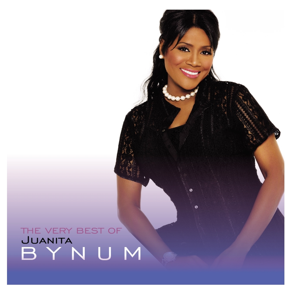 The Best of Juanita Bynum