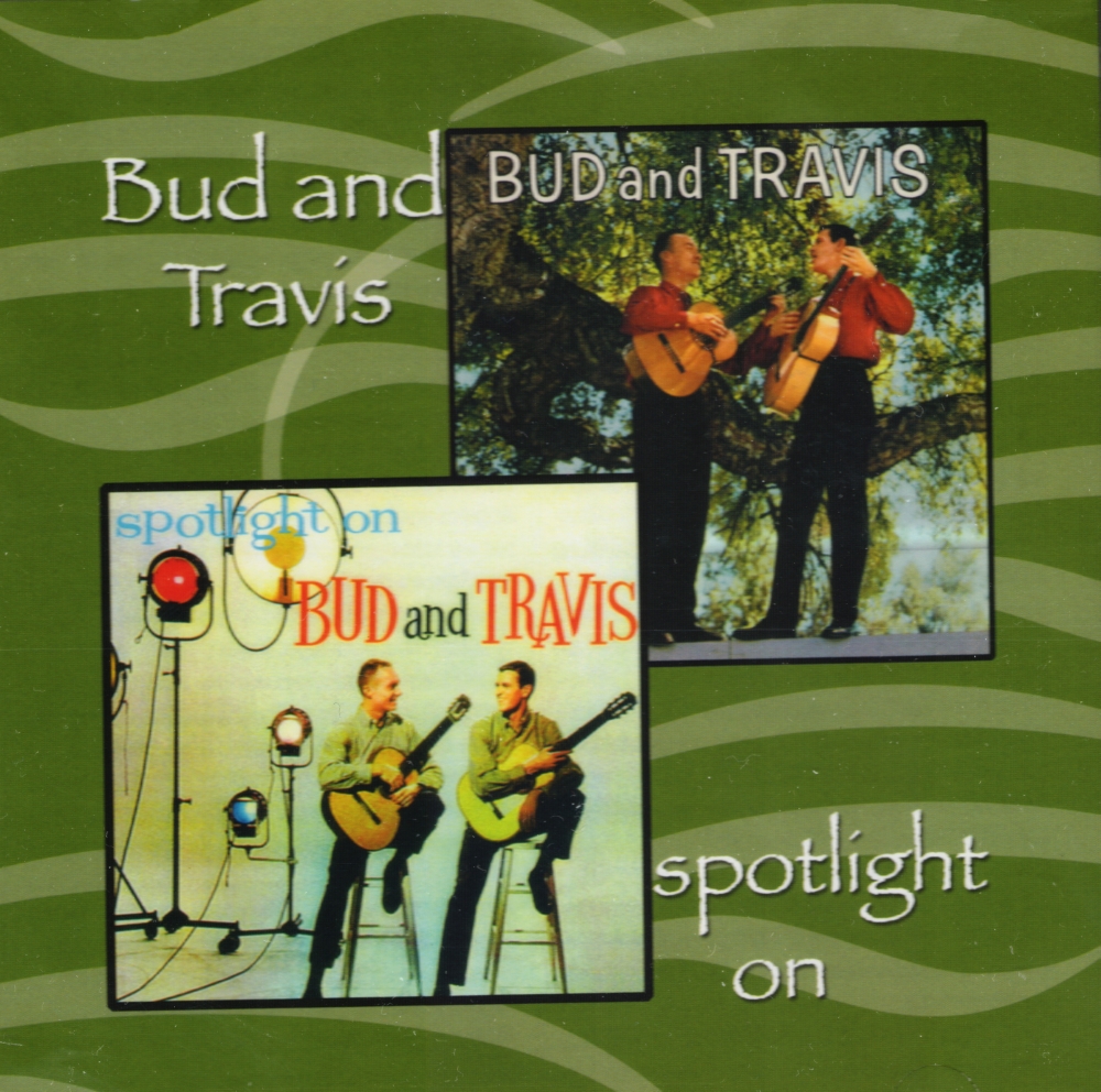 Bud & Travis / Spotlight On Bud And Travis
