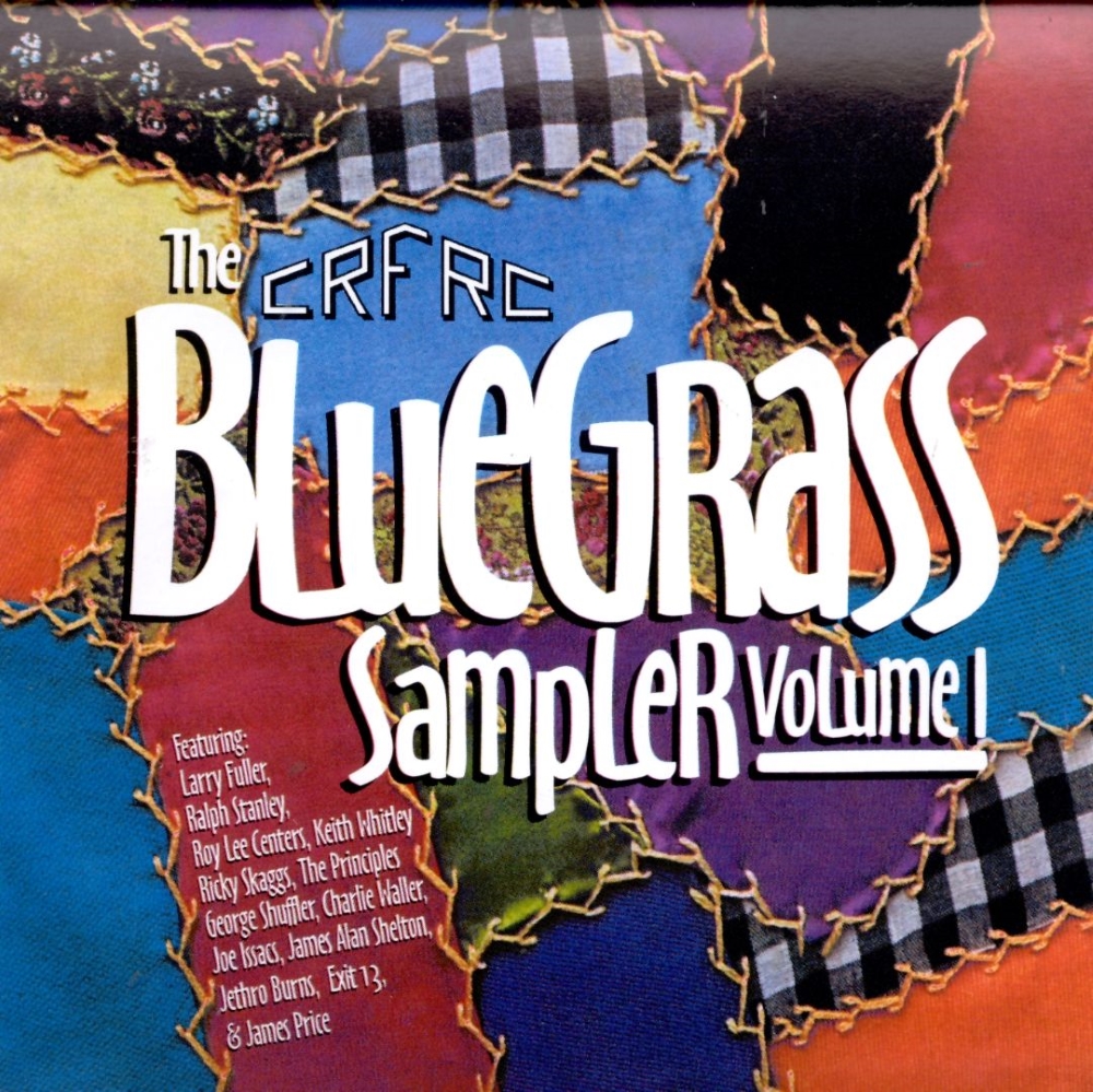 The CRFRC Bluegrass Sampler, Volume 1 - Click Image to Close