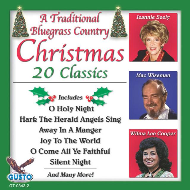 A Traditional Bluegrass Country Christmas: 20 Classics