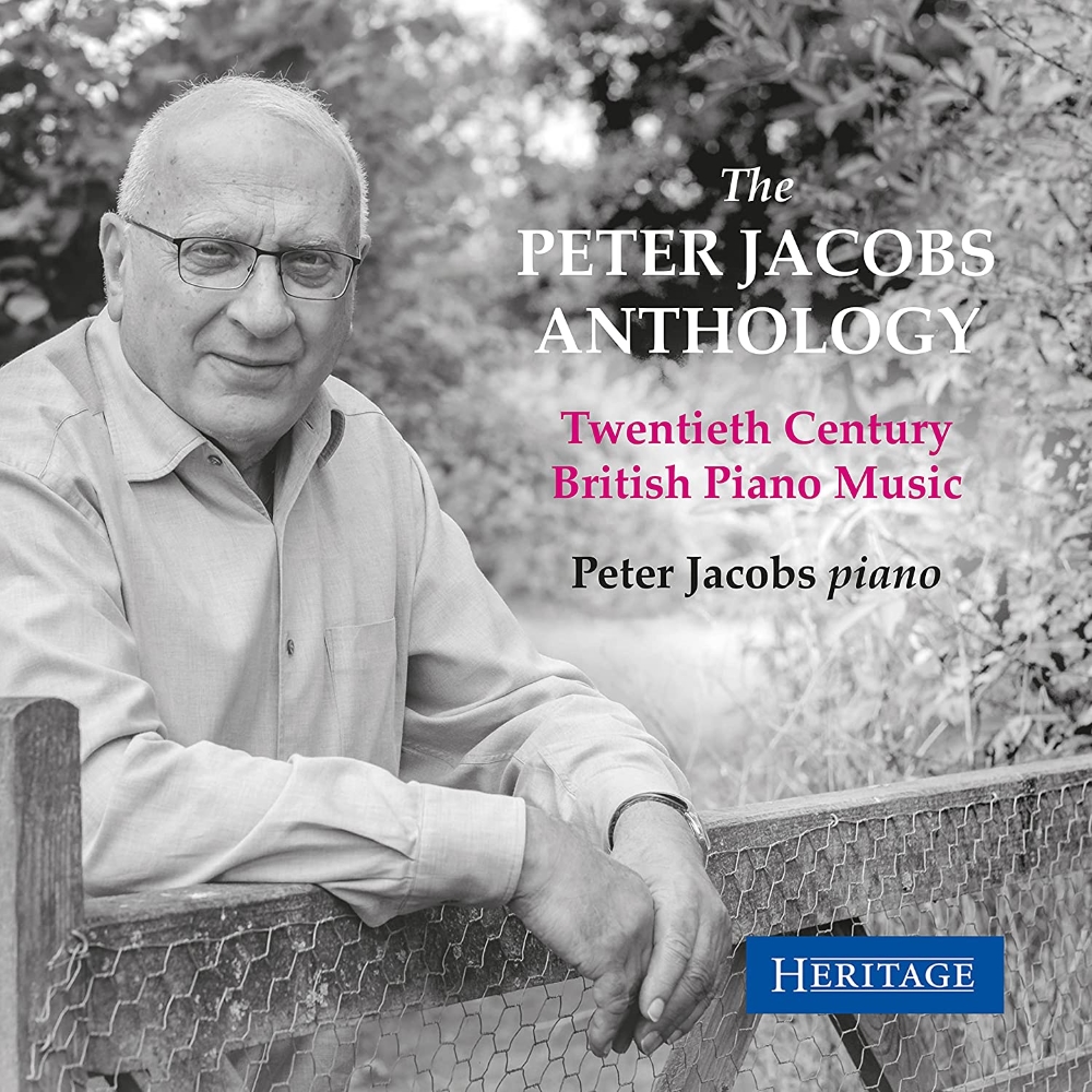 The Peter Jacobs Anthology: Twentieth Century British Piano Music