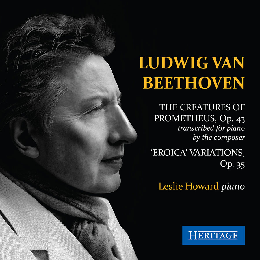 Ludwig Van Beethoven: The Creatures of Prometheus, Op. 43, Eroica Variations, Op. 35