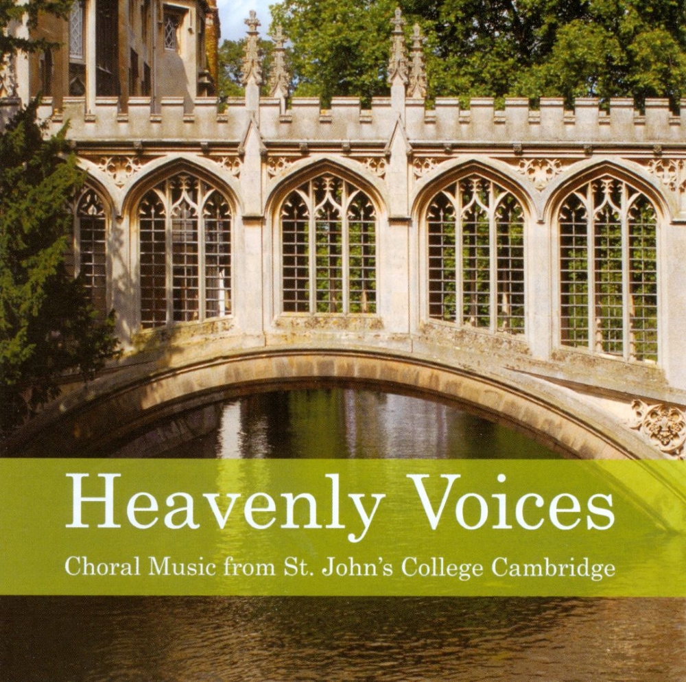 Heavenly Voices: Choral Music From St. John's College Cambridge