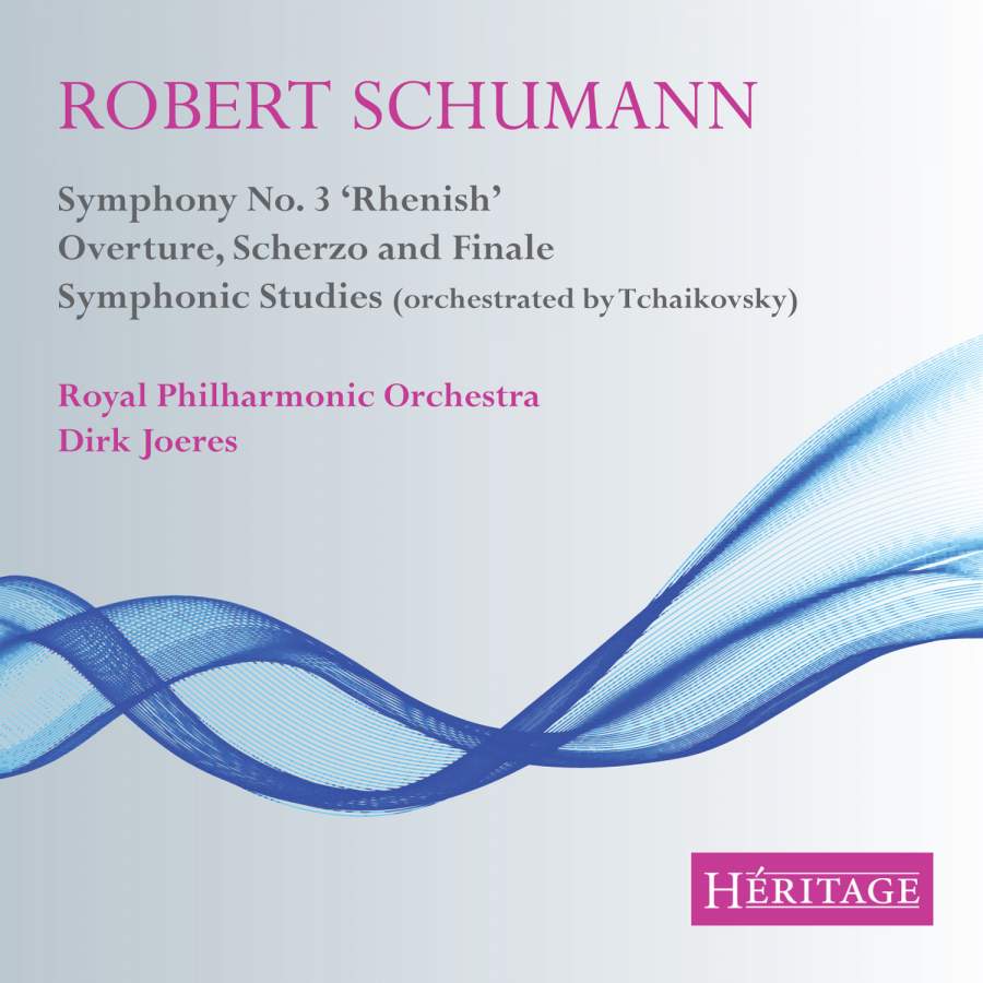 Robert Schumann: Symphony No. 3 Rhenish / Overture, Scherzo And Finale / Symphonic Studies