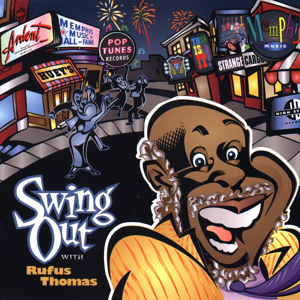 Swing Out With Rufus Thomas - Click Image to Close