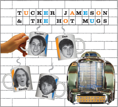Tucker Jameson & The Hot Mugs