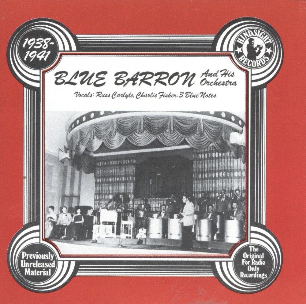Blue Barron and His Orchestra: 1938-1941