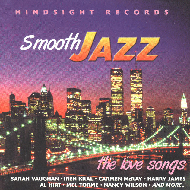 Smooth Jazz-The Love Songs