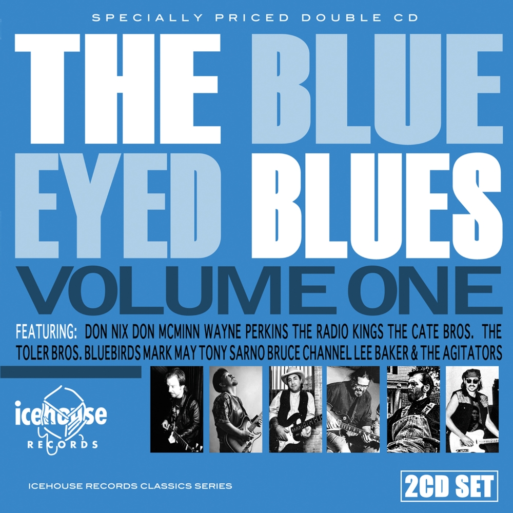 Blue Eyed Blues, Volume 1 - Click Image to Close