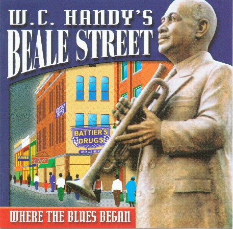 (image for) W.C. Handy's Beale Street-Where The Blues Began