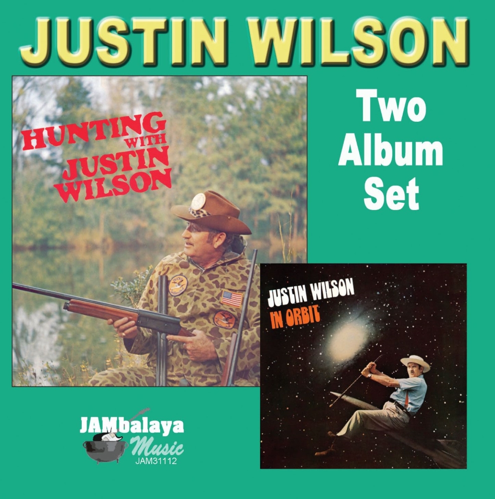 Hunting With Justin Wilson / In Orbit