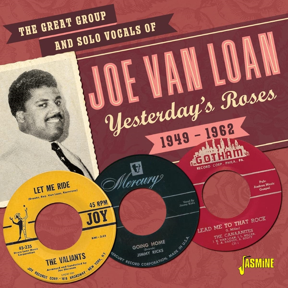 The Great Group And Solo Vocals Of Joe Van Loan-Yesterday's Roses - 1949-1962 - Click Image to Close