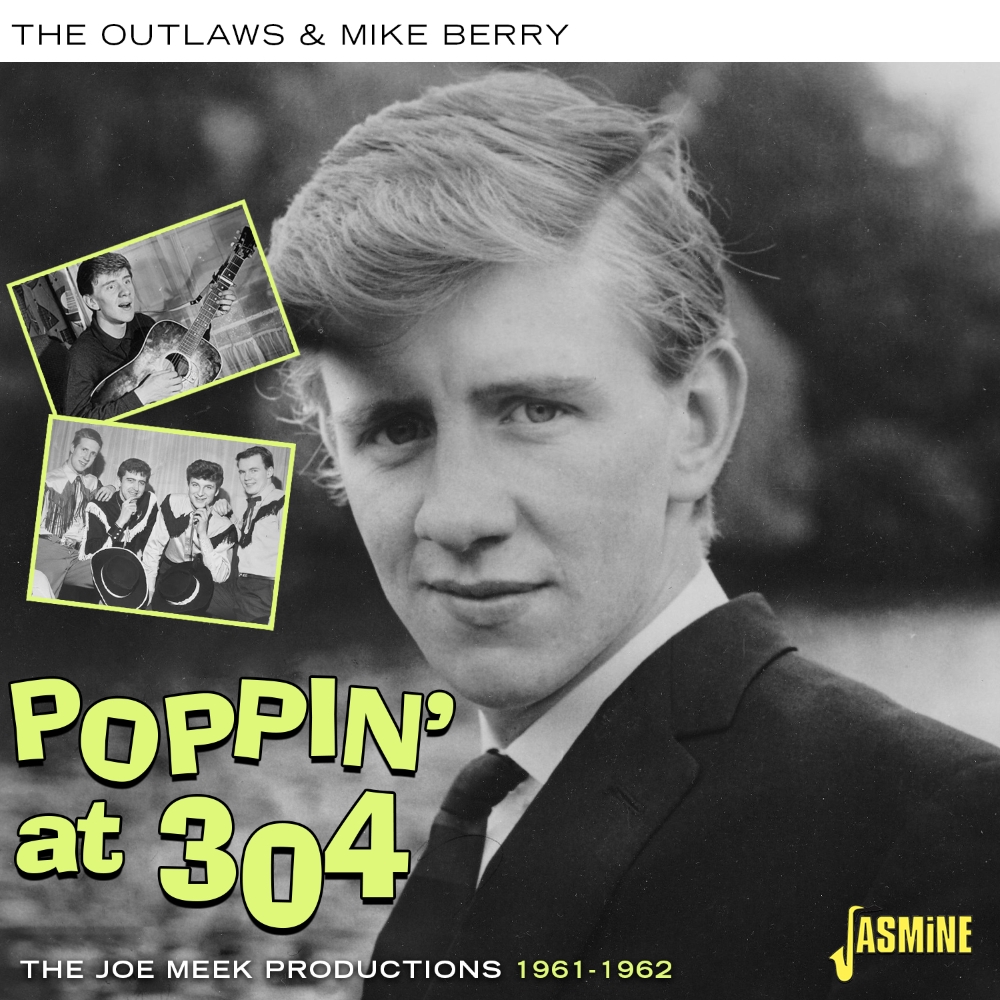 Poppin' At 304- Joe Meek Productions 1961-62