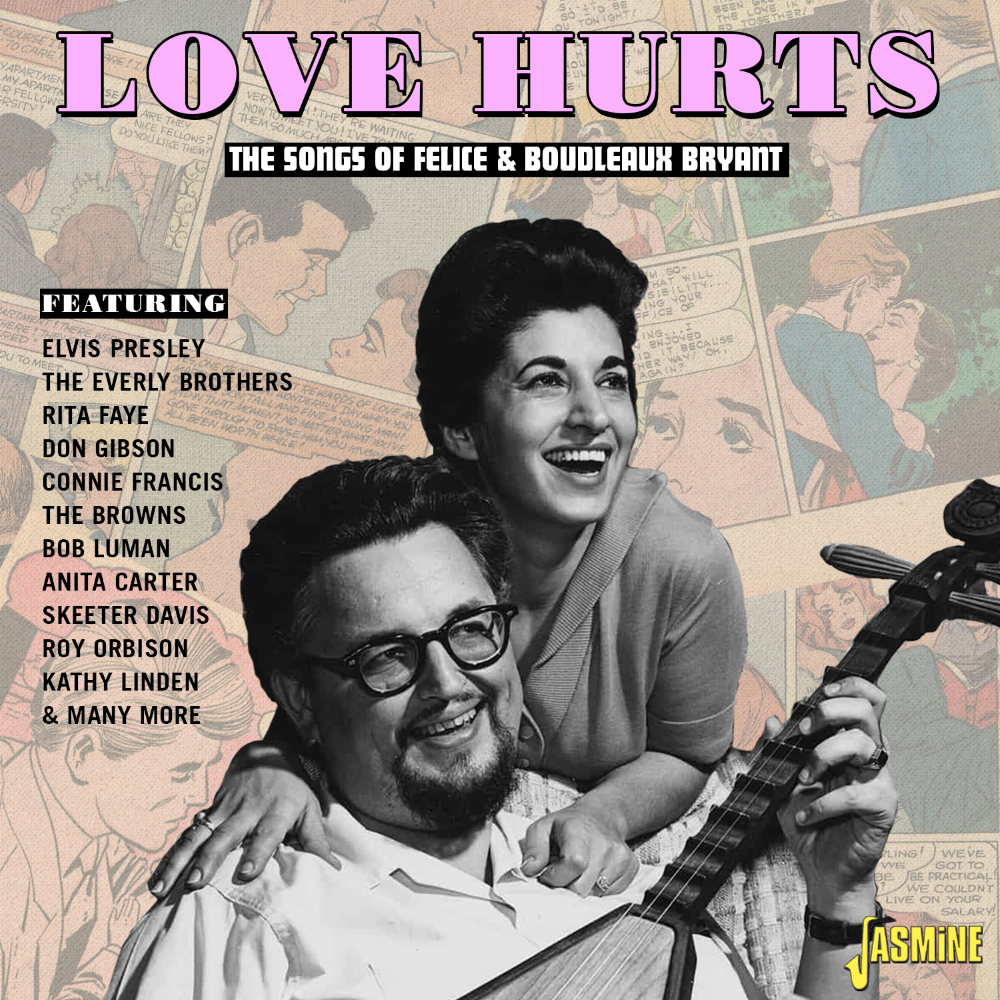 Love Hurts - Songs Of Felice And Boudleaus
