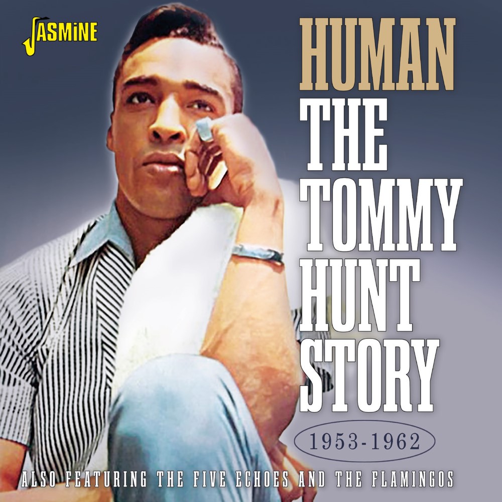 (image for) Human-The Tommy Hunt Story 1953-1962