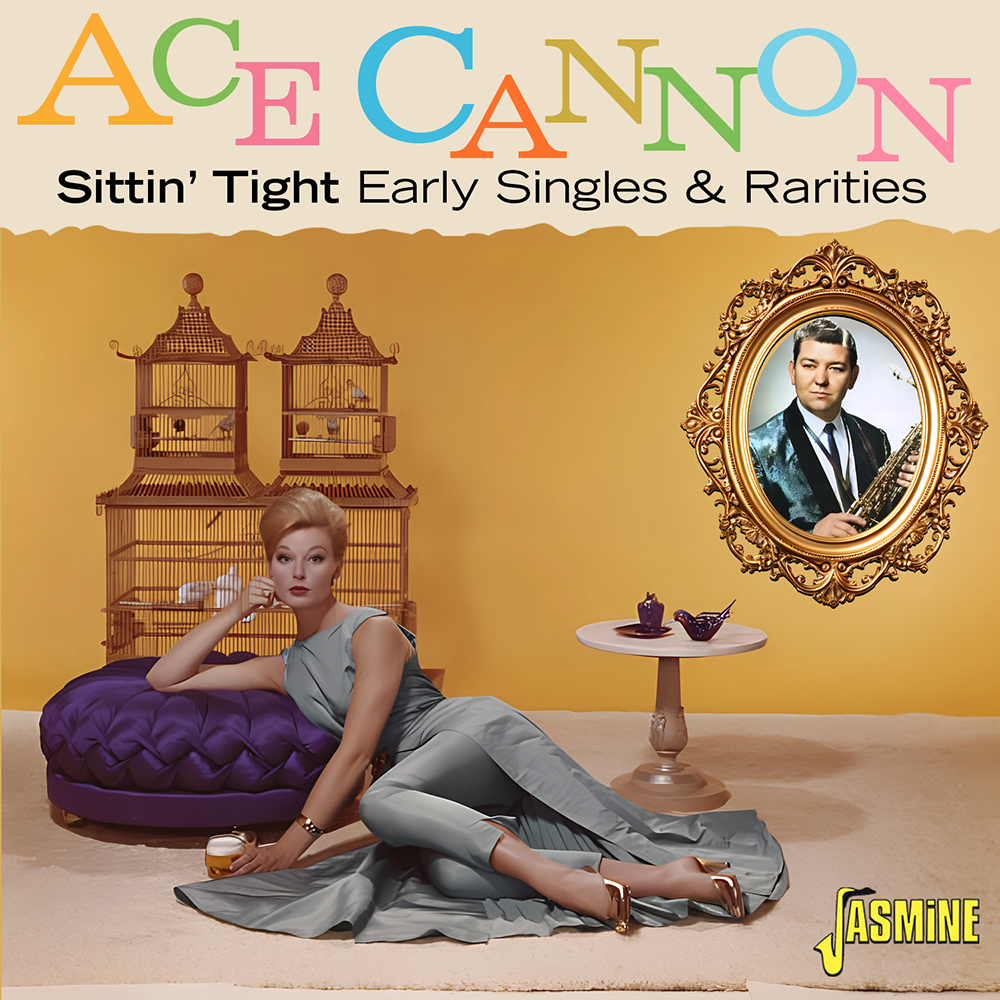 Sittin' Tight: Early Singles & Rarities (image for) Sittin' Tight: Early Singles & Rarities