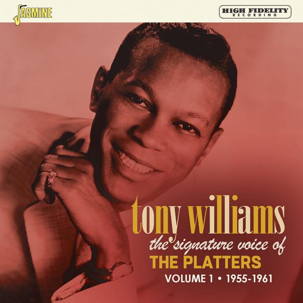 Tony Williams-The Signature Voice Of The Platters, Volume 1 - 1955-1961 - Click Image to Close