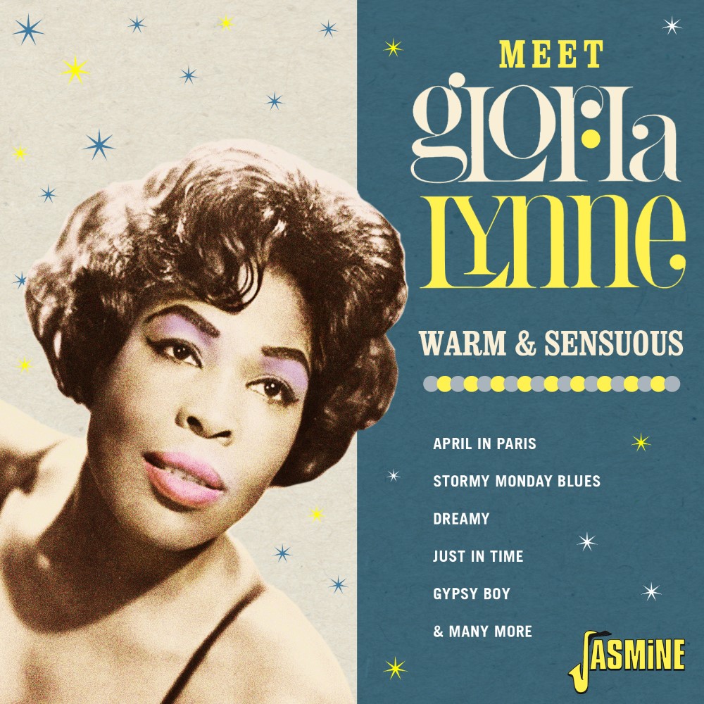 Meet Gloria Lynne-Warm & Sensuous