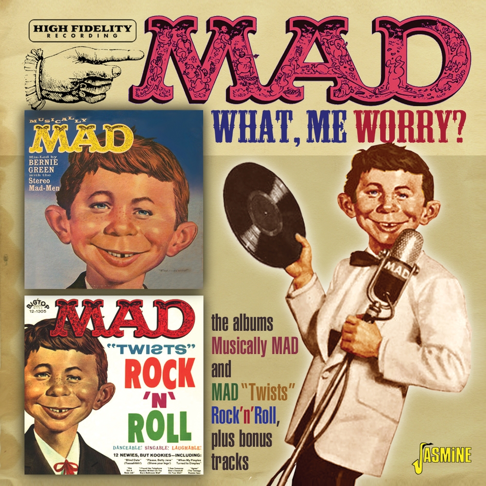 What Me Worry? Musically Mad & Mad Twists Rock 'N' Roll - Click Image to Close