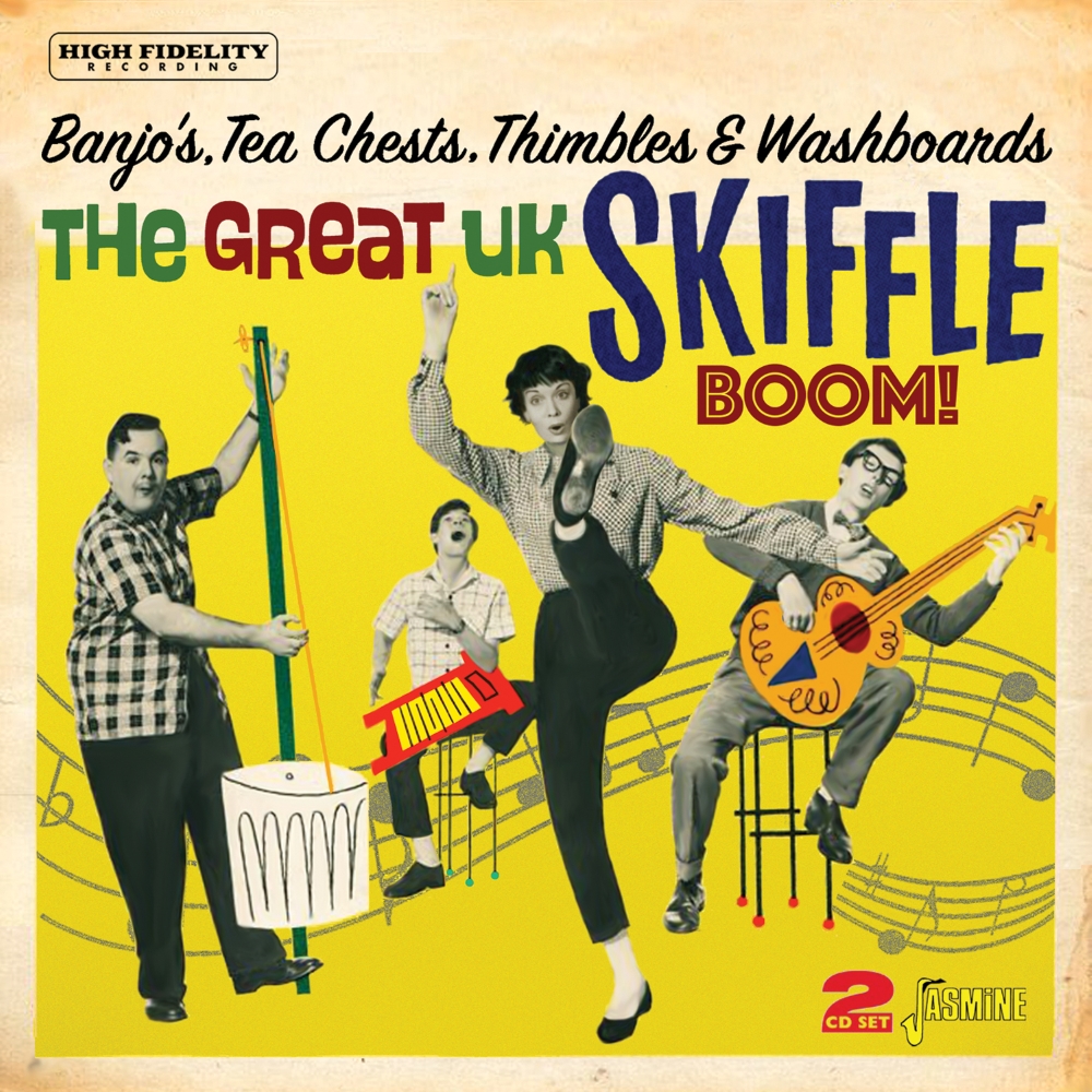Great UK Skiffle Boom! Banjos, Teachests, Thimbles & Washboards (2 CD) - Click Image to Close
