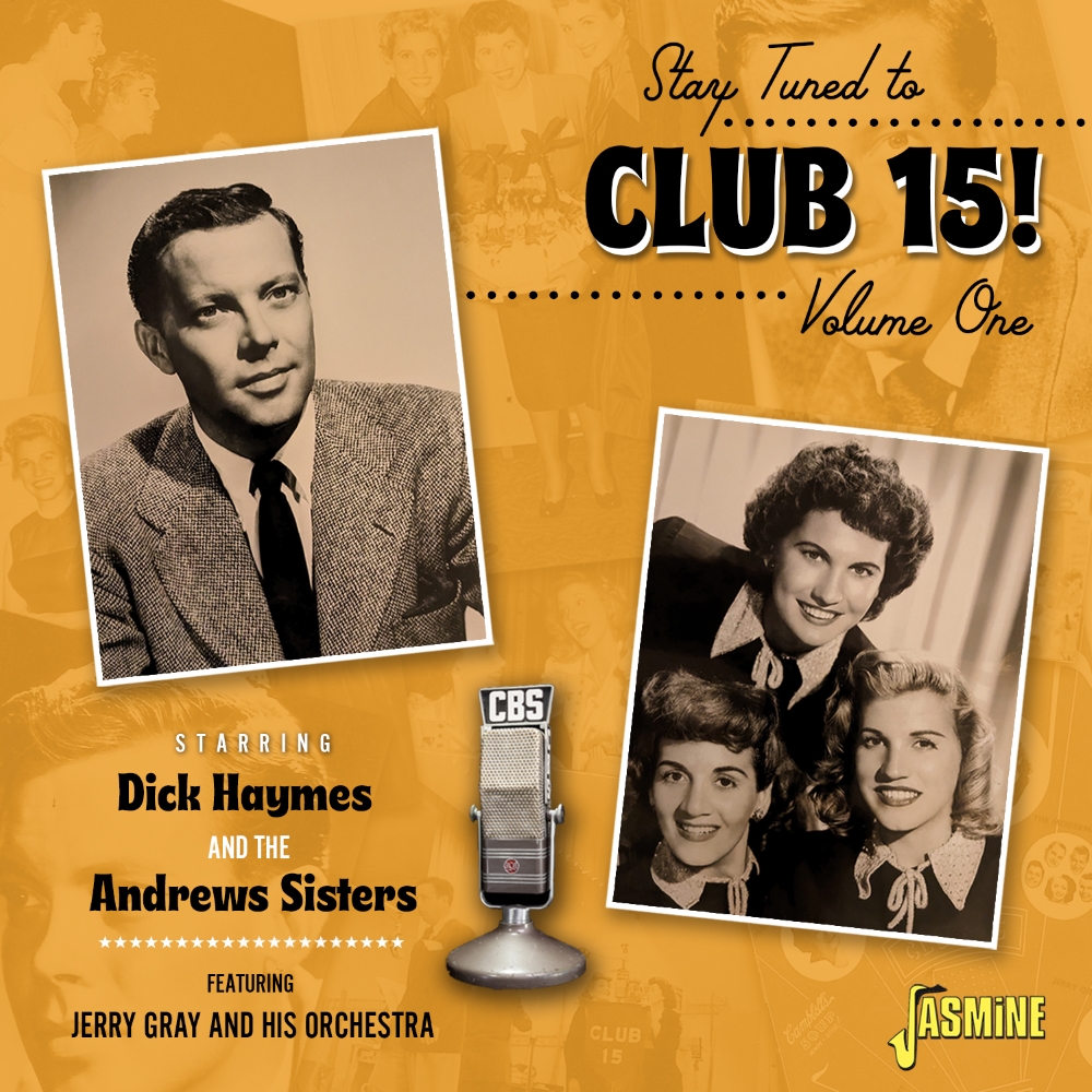 Stay Tuned To Club 15, Vol. 1- Radio Broadcasts