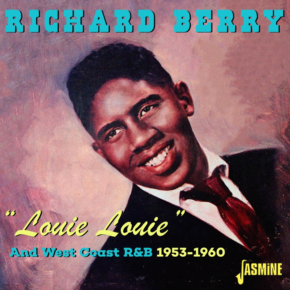 Louie Louie And West Coast R&B 1953-1960