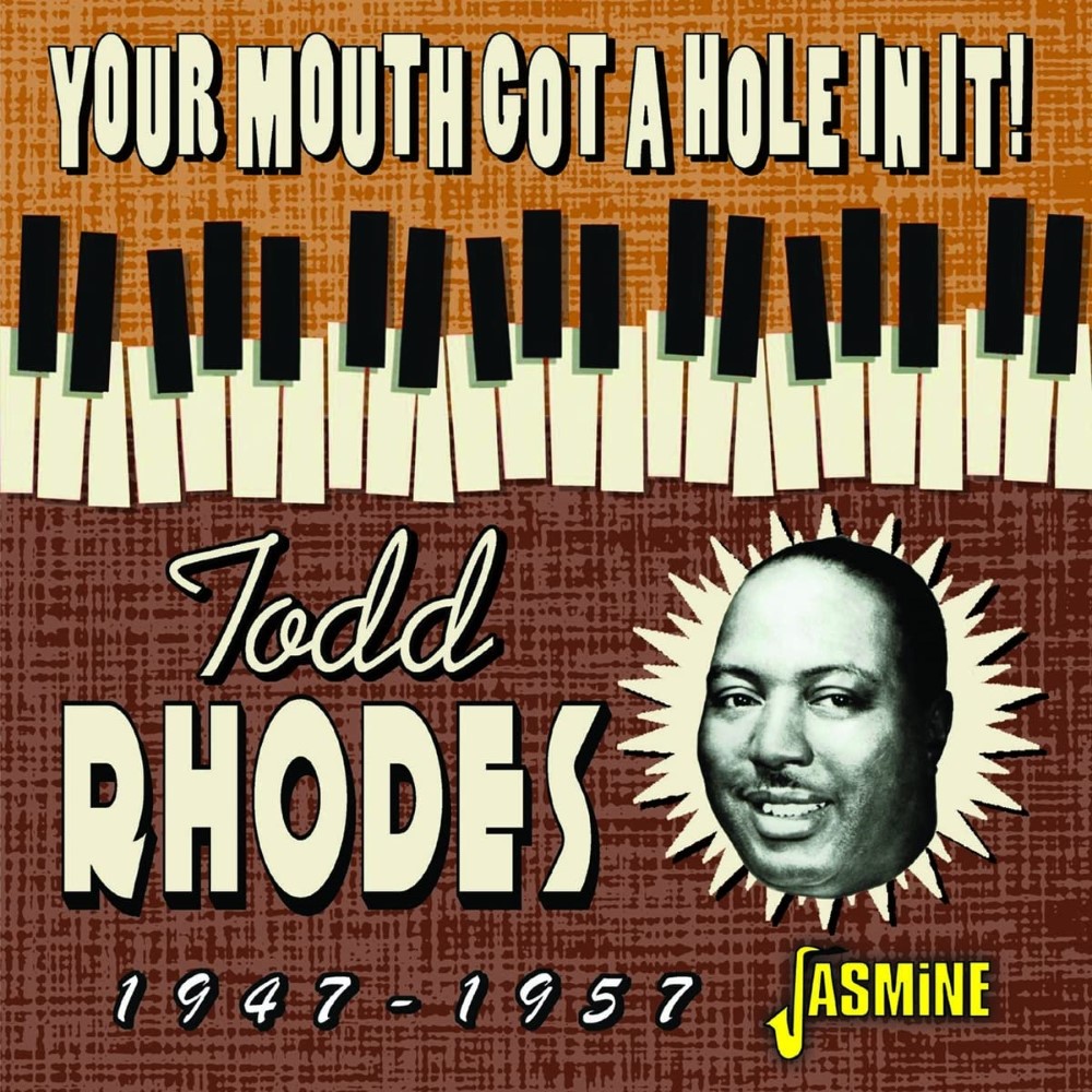Your Mouth Got A Hole In It! 1947-1957 - Click Image to Close