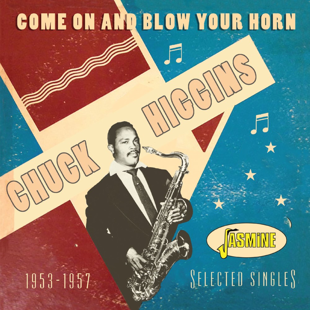 Come On And Blow Your Horn 1953-1957 Selected Singles