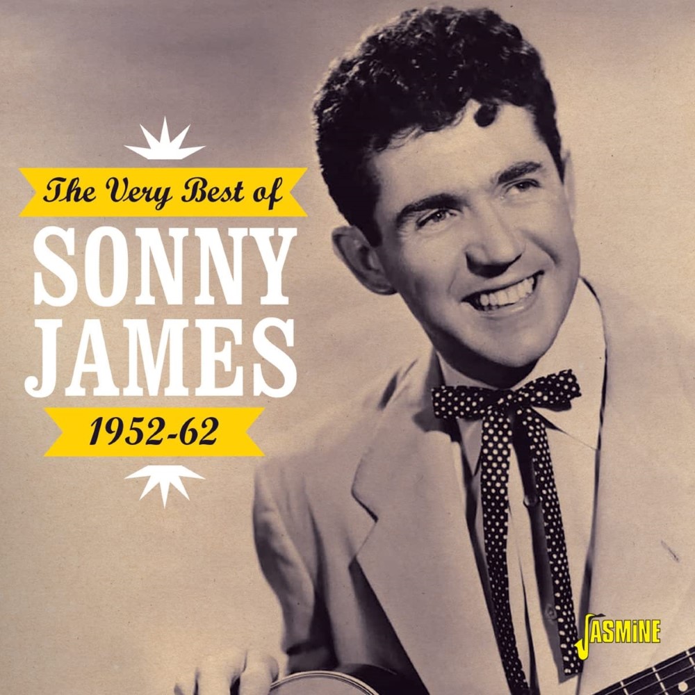 The Very Best Of Sonny James 1952-62
