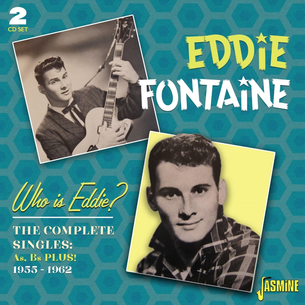 Who Is Eddie? The Complete Singles: As, Bs, Plus! 1955-1962 (2 CD)
