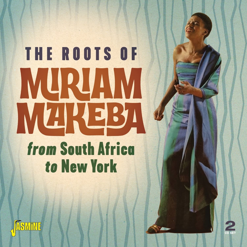 The Roots Of Miriam Makeba-From South Africa To New York