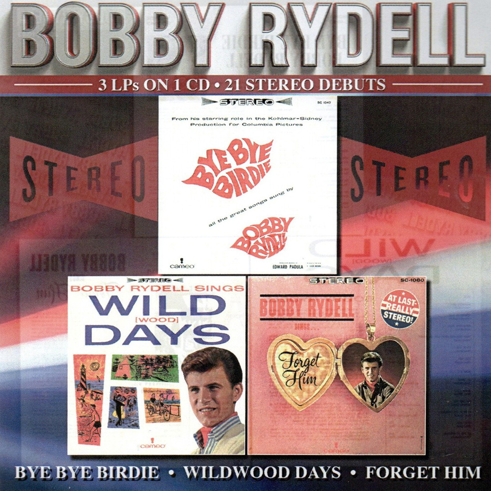 (image for) 3 LPs on 1 CD - 21 Stereo Debuts (Bye Bye Birdie / Wildwood Days / Forget Him)