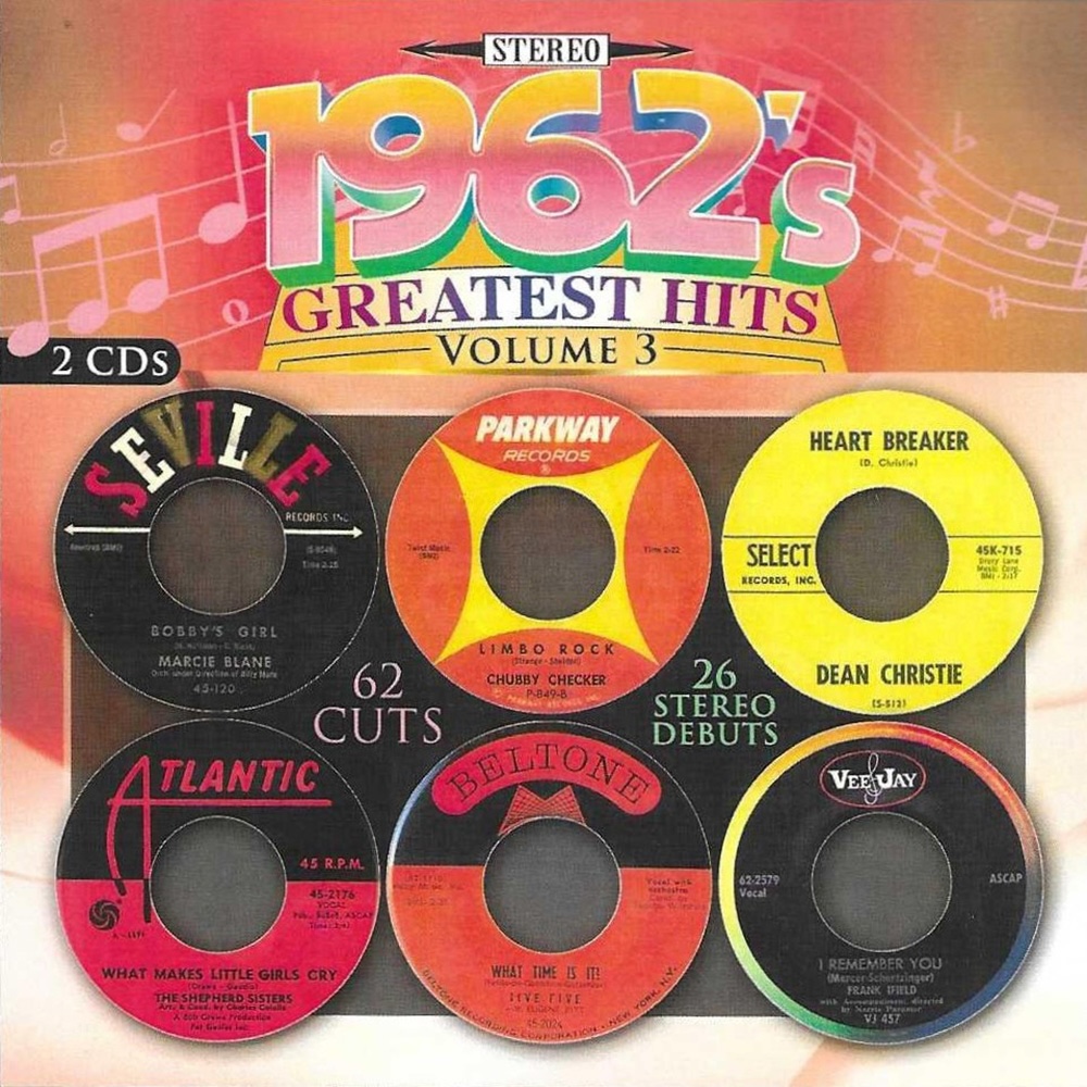 (image for) 1962's Greatest Hits, Vol. 3 (62 Cuts, 26 Stereo Debuts) (2 CD)