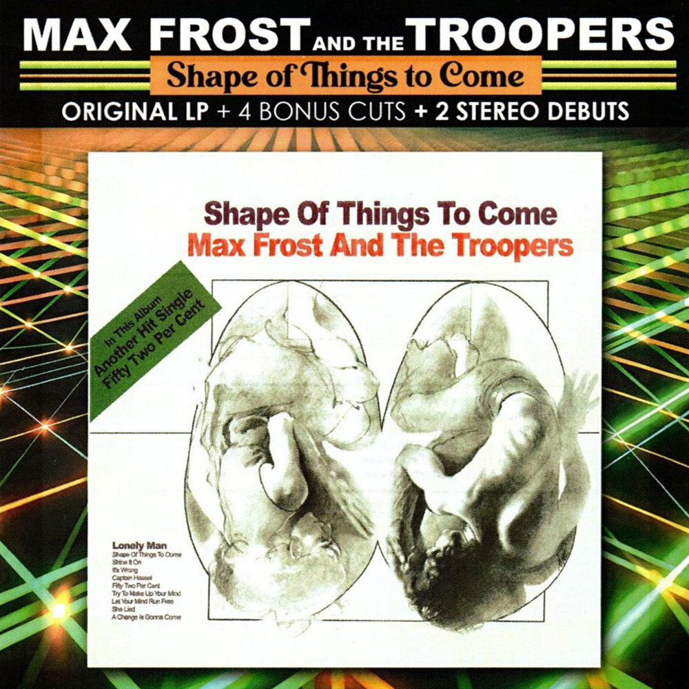 (image for) Shape of Things to Come: Original LP + 4 Bonus Cuts + 2 Stereo Debuts