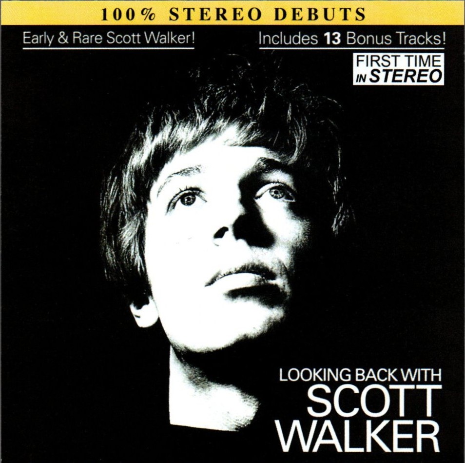Looking Back With Scott Walker (image for) Looking Back With Scott Walker