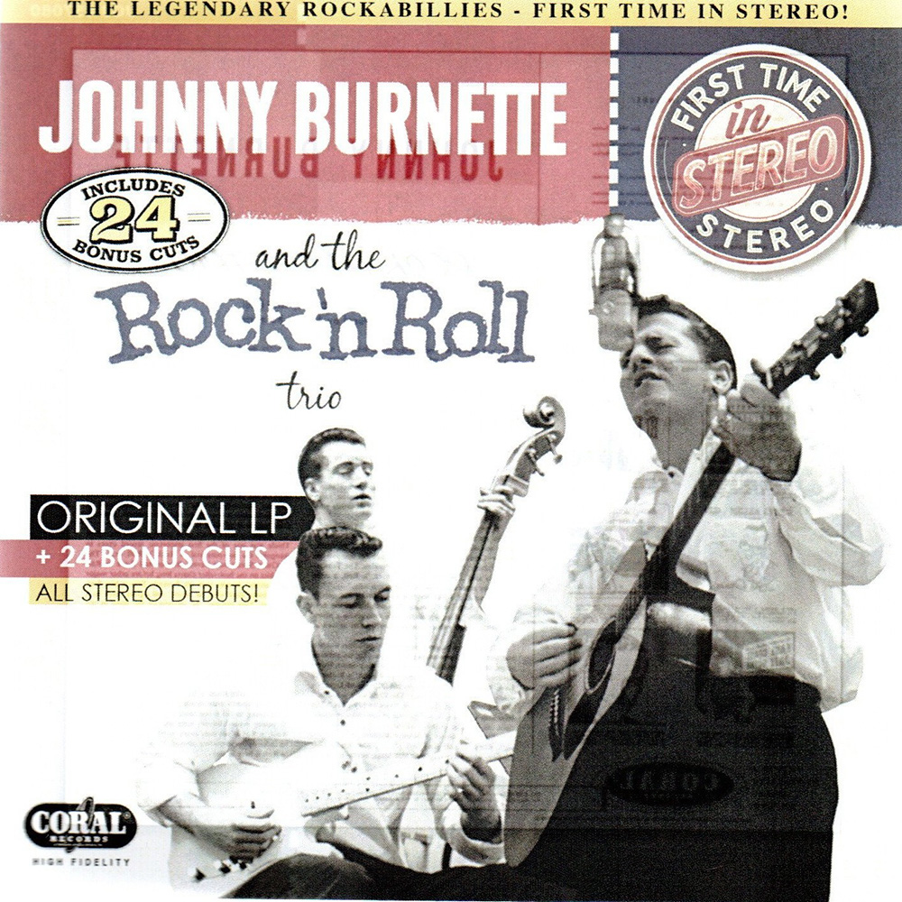 Johnny Burnette and the Rock 'n Roll Trio (image for) Johnny Burnette and the Rock 'n Roll Trio