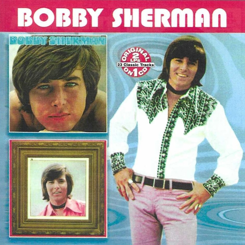 (image for) 2 LPs on 1 CD-Bobby Sherman+Portrait of Bobby