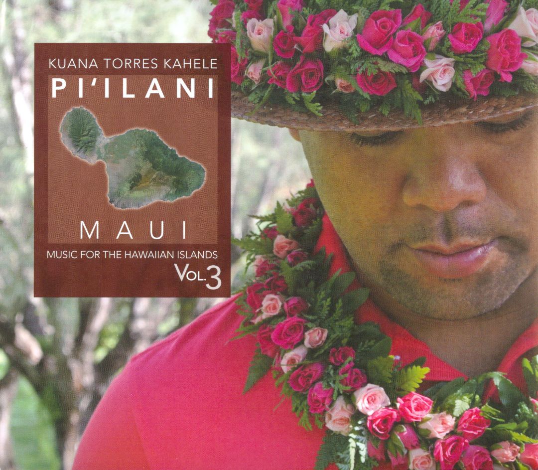 Music for the Hawaiian Islands, Volume 3-Pi'ilani Maui - Click Image to Close
