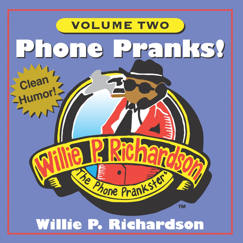 Phone Pranks, Volume 2