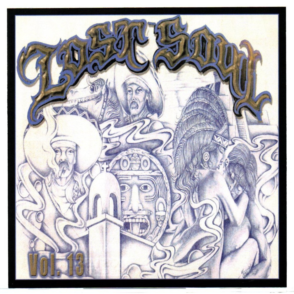 Lost Soul Oldies, Vol. 13 (image for) Lost Soul Oldies, Vol. 13