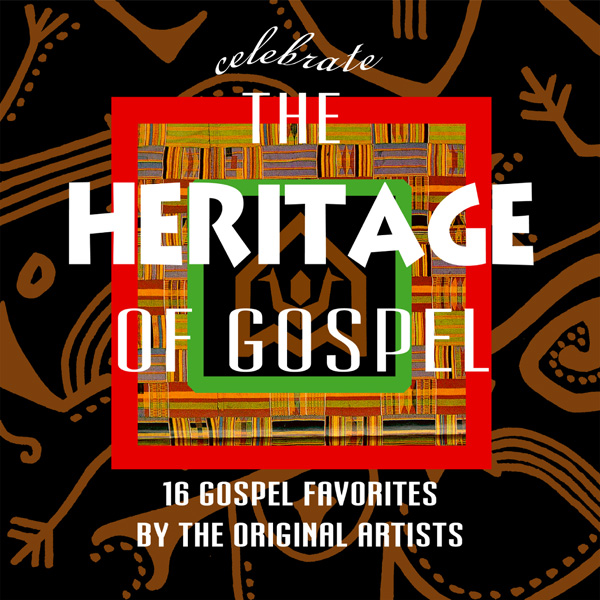 Celebrate The Heritage Of Gospel