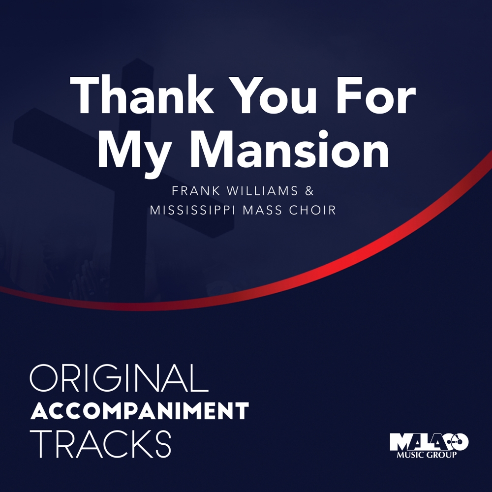 Original Accompaniment Tracks: Thank You For My Mansion