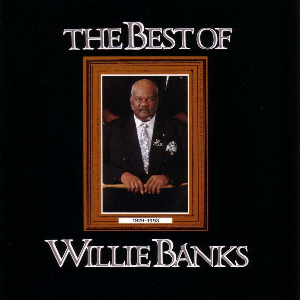 The Best Of Willie Banks
